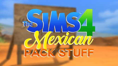 Sims 4 CC's - The Best: Mexican Pack Stuff by noiranddarksims Sims 4 Mexican Cc, Sims 4 Mexican, Sims 4 Japanese Cc, Sims 4 Free Mods, Cc The Sims 4, Mexican Stuff, Sims Challenge, Sims 4 Traits, Sims 4 Cc Kids Clothing