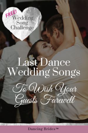 Last Dance Wedding, Wedding Party Entry Songs, Last Song Wedding Reception, Last Dance Wedding Songs, Recessional Wedding Songs Upbeat, Country Wedding Music, Best First Dance Songs Wedding Country, Wedding Song Playlist, Unique Wedding Songs