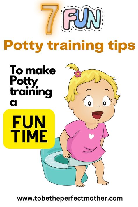 7 fun potty training tips for your toddler How To Make Potty Training Fun, Potty Training Activities Toddlers, Diy Potty Training Chart Ideas, Best Potty Training Seat, Potty Training Songs, Potty Training Guide, Potty Training Fun, Potty Training Books, Potty Training Rewards