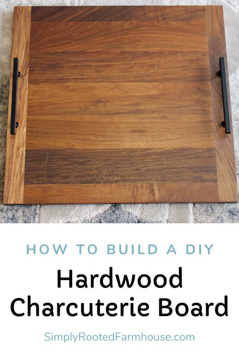 Diy Serving Board, Cheap Diy Charcuterie Board, Charcuterie Board Wood Plans, Wooden Boards For Charcuterie, Charcuterie Board Build, Charcuterie Board Plans, Woodworking Charcuterie Board, Diy Wooden Charcuterie Board, How To Make A Charcuterie Board Diy