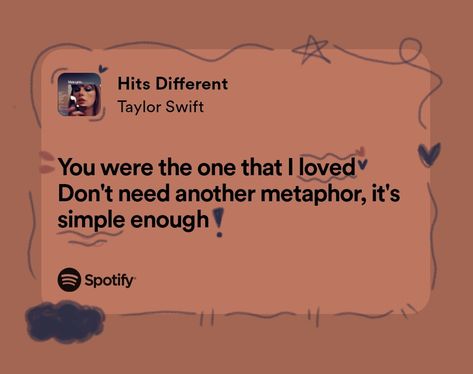 Taylor Swift Metaphors, Hits Different Taylor Swift Lyrics, Hits Different Lyrics, Hits Different Taylor Swift, Luna Core, Taylor Swift Lyrics Spotify, Wedding Nightmare, Songs Aesthetic, Singer Dr