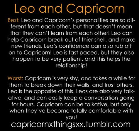 This describes my husband and I perfectly! <3 Capricorn And Leo Compatibility, Leo And Capricorn, Leo Compatibility, All About Capricorn, About Capricorn, Capricorn Leo, Leo Quotes, Zodiac Couples, Capricorn Life