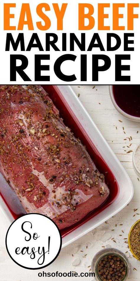 Text reads Easy Beef Marinade Recipe Beef Tenderizer Marinade, Marinade For Chuck Roast, Beef Roast Marinade Recipes, Beef Marinade Tenderizer, Beef Stew Marinade, Beef Rib Marinade, Beef Tenderloin Marinade, Marinade For Roast, Beef Marinade Recipe