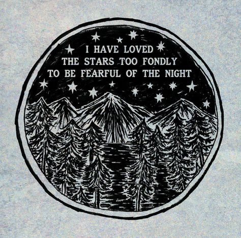 I have loved the stars too fondly to be fearful of the night #illustration #words #quote The Old Astronomer, Wonderful Life Quotes, Dragon Age Inquisition, Wonderful Words, Dragon Age, Pretty Words, The Words, Great Quotes, Beautiful Words