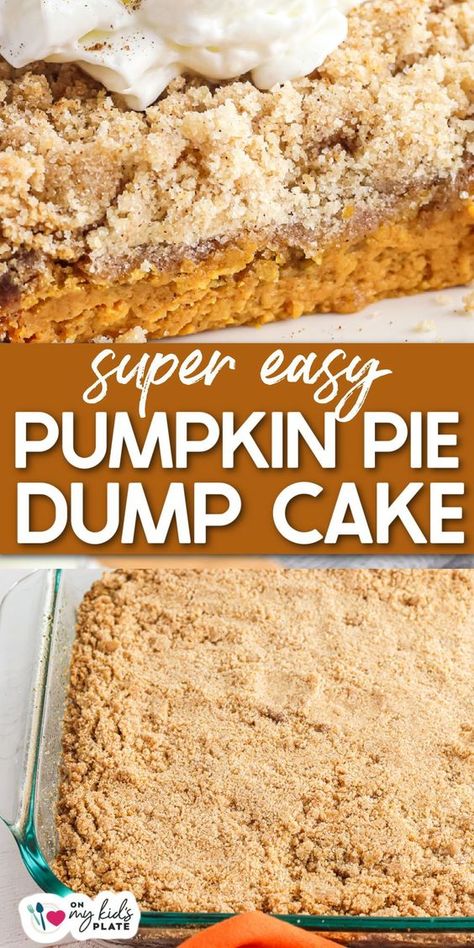 Easy Pumpkin Dump Cake (With Cake Mix!) Pumpkin Pie Dump Cake, Easy Pumpkin Dump Cake, Cake Crumble, Creamy Pumpkin Pie, Pumpkin Dump Cake Recipe, Pumpkin Dump, Pumpkin Crunch, Dump Cake Pumpkin, Pumpkin Pudding