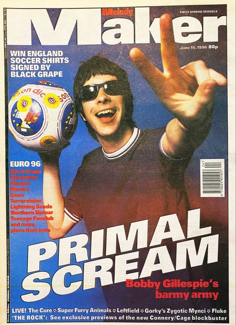 Teenage Fanclub, Bobby Gillespie, Euro 96, Primal Scream, Black Grapes, Soccer Shirts, Band Posters, Durban, Scream