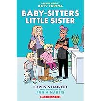 The Baby Sitters Club, Sisters Book, New Haircut, Ugly Duckling, Beauty Parlor, She Knows, Family Moments, Upstate New York, Baby Teeth