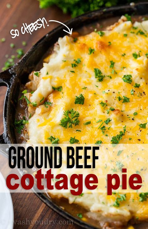 This cozy Cottage Pie recipe is made with ground beef in a rich brown gravy with frozen vegetables and homemade mashed potatoes. So delicious! Cottage Pie Recipe Beef, Easy Cottage Pie, Beef Cottage Pie, Cottage Pie Recipe, Beef Pot Pies, Shepherd's Pie Recipe, Homemade Mashed Potatoes, Shepherds Pie Recipe, Beef Gravy