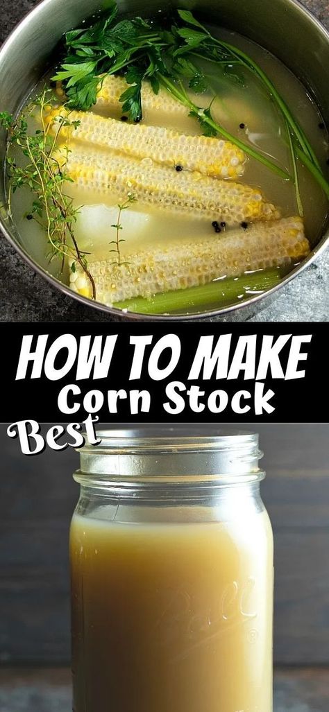 Add sweet summer flavor to your soups and risottos with homemade corn stock! Corn Stock, Shucking Corn, How To Make Corn, Corn Soup, Summer Corn, Corn Recipes, Corn On Cob, Favorite Comfort Food, Fresh Corn