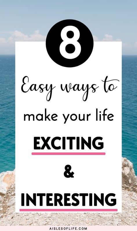 Read this blog post to learn how to make your life more exciting and interesting, how to make life fun again, fun things to do alone for an interesting life, how to make your life exciting again, how to have more fun in life, how to be a fun person, how to make your life more interesting, how to bring excitement into your life, how to be excited about life, how to live an interesting life, how to stop living a boring life, how to have fun when you are bored, how to make your life less boring Things To Get Excited About, How To Make My Life More Interesting, Things To Be Excited About, How To Make Your Life Interesting, How To Have An Interesting Life, How To Make Life More Interesting, How To Be More Spontaneous, How To Have More Fun In Life, How To Have A Personality