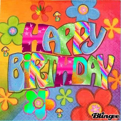 Hippie Birthday Wishes, Happy Birthday Hippie, Birthdays Wishes, Happy Birthday Big Sister, Birthday Thoughts, Happy Birthday Gif Images, Happy Birthday Wishes Sister, Birthday Sayings, Birthday Wishes Gif