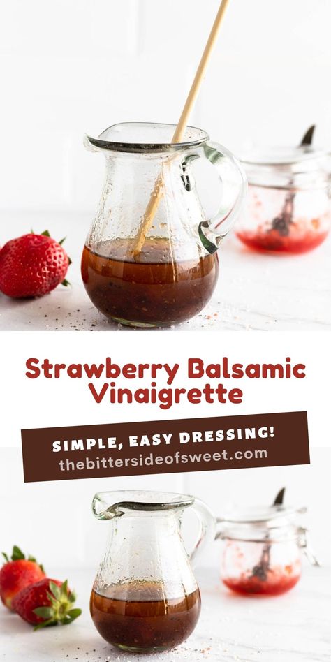 Easy homemade Strawberry Balsamic Vinaigrette! This easy dressing goes perfectly on any salad and it's customizable with any fruit jam! | The Bitter Side of Sweet Strawberry Vinegarette, Strawberry Balsamic Dressing, Balsamic Vinegrette, Strawberry Salad Dressing, Balsamic Vinegarette, Weight Watchers Dessert, Strawberry Vinegar, Balsamic Vinegar Dressing, Salad Homemade