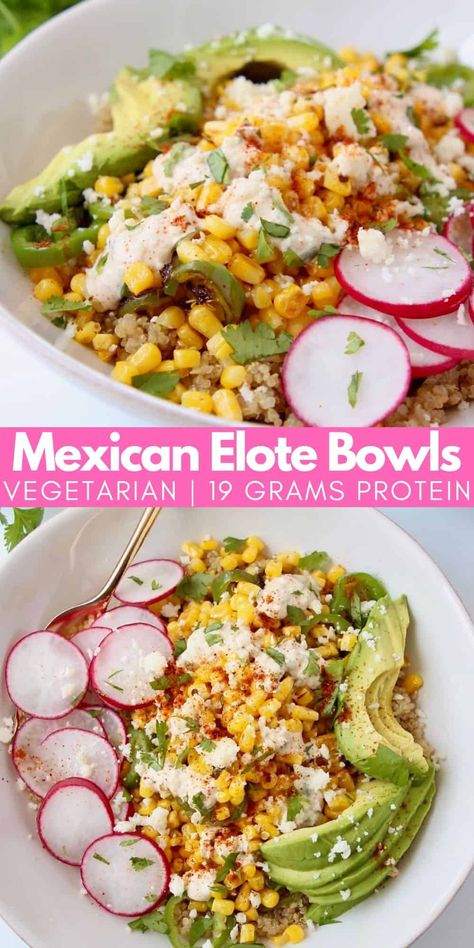 Elote Bowl, Easy Dinner Recipes Vegetarian, Elote In A Cup, Mexican Corn Side Dish, Starvin Marvin, Mexican Elote, Gluten Free Bowl, Fresh Corn Recipes, Vegetarian Sauces