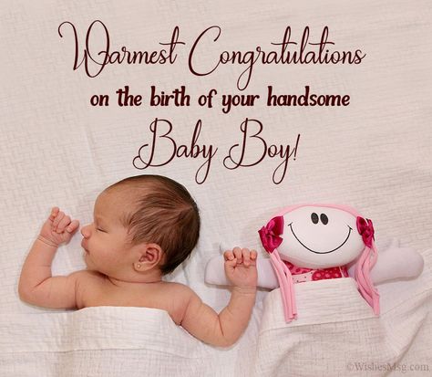 80+ New Born Baby Wishes and Messages | WishesMsg New Born Baby Boy Congratulations Wishes, Birth Of Baby Boy Congratulations, New Born Baby Boy Photo Theme, Wishes For Newborn Baby Boy, Baby Birth Wishes, Congratulations On Baby Boy, Welcome Baby Boy Quotes, Baby Wishes Messages, New Baby Boy Wishes