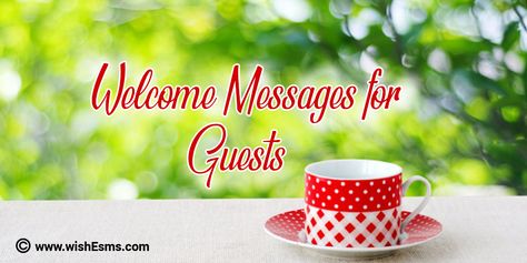 Quotes for guests - Wishes, Messages & Quotes Welcome Quotes For Guests, Welcome Quotes, Sms Text Message, Messages Quotes, Welcome To My House, Sms Text, Message Quotes, Guest Speakers, Wishes Messages