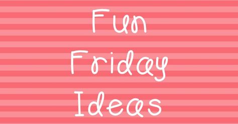 Team J's Second Grade Fun: Fun Friday Ideas Fun Friday Ideas, Teaching 2nd Grade, Classroom Routines, Fun Friday, Good Behavior, Classroom Rewards, Third Grade Teacher, Kindergarten Fun, First Year Teachers