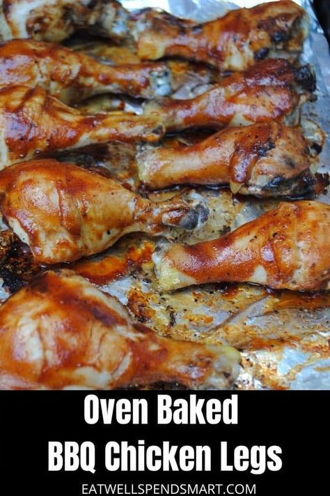 Roast Chicken Legs Recipe, Chicken Leg Recipes Oven, Baked Bbq Chicken Legs, Drumstick Recipes Oven, Chicken Legs In Oven, Oven Baked Bbq Chicken, Roasted Chicken Legs, Bbq Chicken Legs, Easy Bbq Chicken