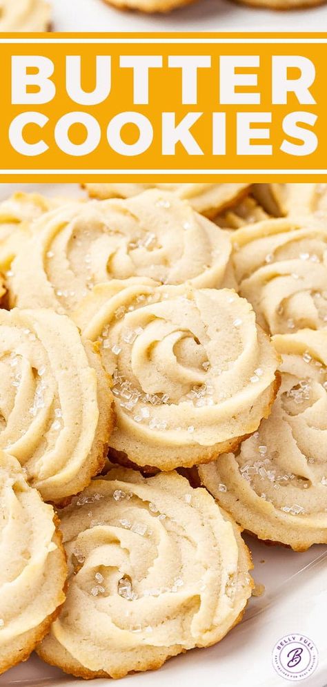 Butter Cookies | Belly Full Icing For Butter Cookies, Piped Butter Cookies Recipe, Butter Butter Cookies, Recipe For Butter Cookies, The Best Butter Cookies, Buttery Cookies Recipes, Christmas Swirl Butter Cookies, Piped Butter Cookies, Cookies Without Butter Recipes