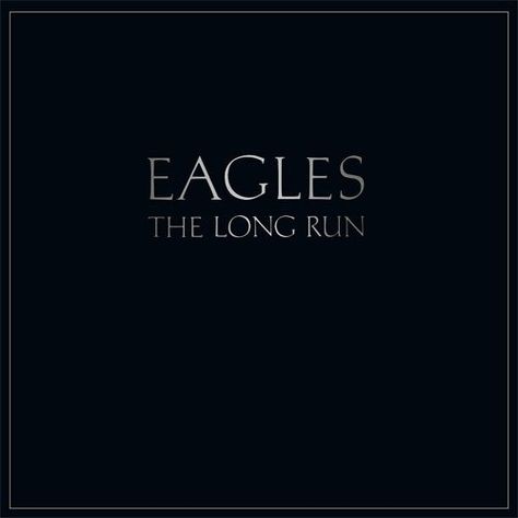 The Eagles The Long Run Eagles Album Covers, Eagles Music, Classic Rock Albums, Rock Album Covers, Eagles Band, Classic Album Covers, Music Album Covers, The Eagles, Music Channel