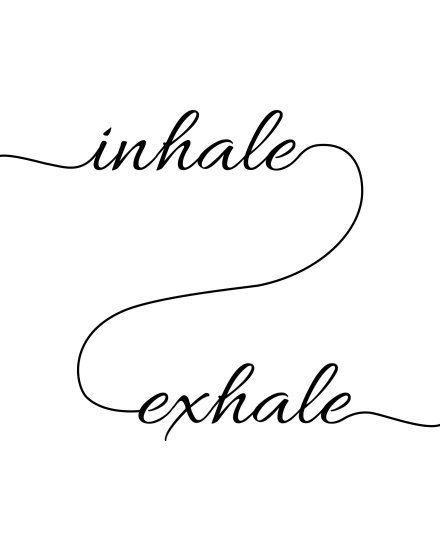 Inhale Exhale Tattoo, Yoga Tattoos, Shape Tattoo, Yoga Prints, Word Art Design, Inhale Exhale, Motivational Wall, Yoga Art, Yoga Room