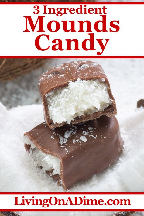 This 3 ingredient Mounds candy recipe makes a rich chocolate coconut candy that tastes just like Mounds chocolate bars! This is sure to satisfy the chocolate coconut lover in your family! Find this and lots more easy Christmas candy recipes with 3 ingredients or less here! Candy With Coconut, Mounds Bars Recipe Almond Joy, Almond Joy Candy Recipe, Simple Christmas Candy Recipes, Easy Candy Recipes 3 Ingredients, Chocolate Mounds Cake Recipe, Mounds Cake Recipe, Mounds Cookies, Recipes With 3 Ingredients