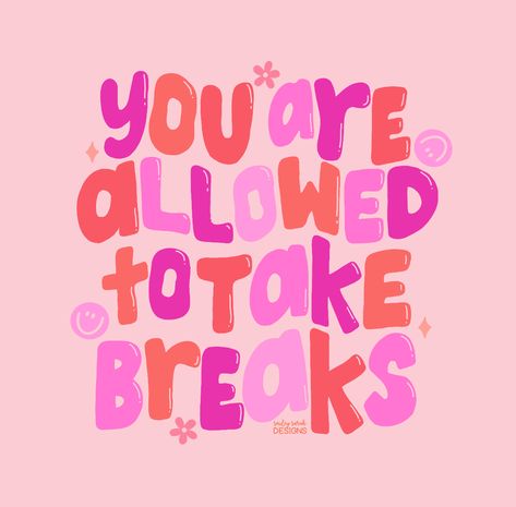 mental health quotes, cute quotes, pretty quotes, quote of the day, inspiration, illustrations, handlettering, handlettered, procreate Well-being Quotes, Shopping Therapy Quotes, Encouraging School Quotes, Cute Inspo Quotes Aesthetic, Positive Quotes Widget, Cute Messages For Mental Health, Motivation Happy Quotes, Being There For A Friend Quote, Inspirational Sayings And Quotes