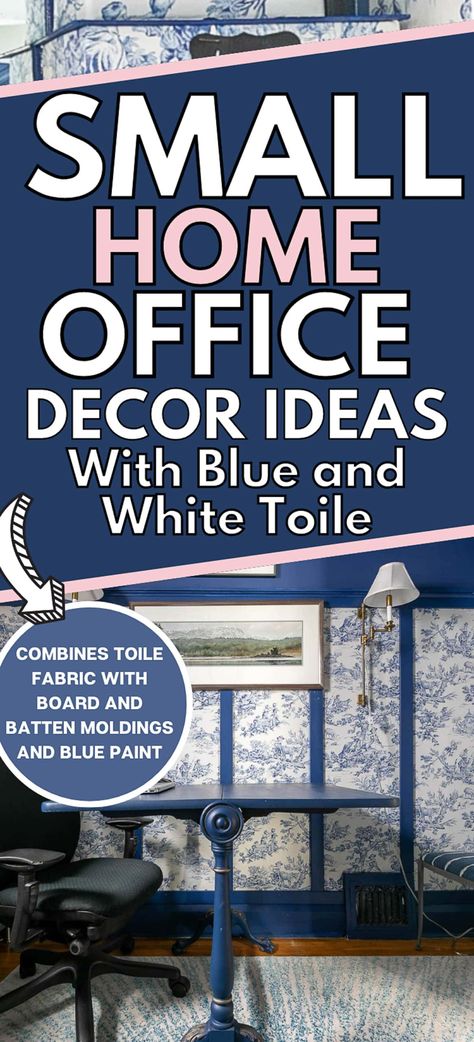 Small Home Office With Blue And White Toile Small Home Office Makeover, Blue And White Office, Small Home Office Ideas For Women, Office Makeover Ideas, Small Room Ideas, Bookshelves Storage, Blue And White Toile, Home Office Makeover, Elegant Home Office