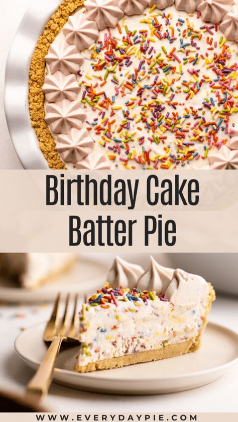 Birthday Cake Pie Recipe, Funfetti Filling, Birthday Cake Pie, Dairy Free Pies, Perfect Birthday Cake, Birthday Pies, Birthday Cake Alternatives, Egg Free Baking, Birthday Cake Flavors