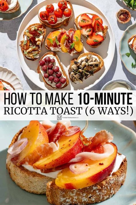 Make the most delicious ricotta toast with this easy recipe, including whipped ricotta and 6 toppings ranging from sweet to savory. Whipped Ricotta Strawberry Toast, Ricotta Breakfast Recipes, Decadent Appetizers, Whipped Ricotta Recipe, Vegetable Side Dishes Healthy, Ricotta Toast, Whipped Ricotta, Med Diet, The Mediterranean Dish