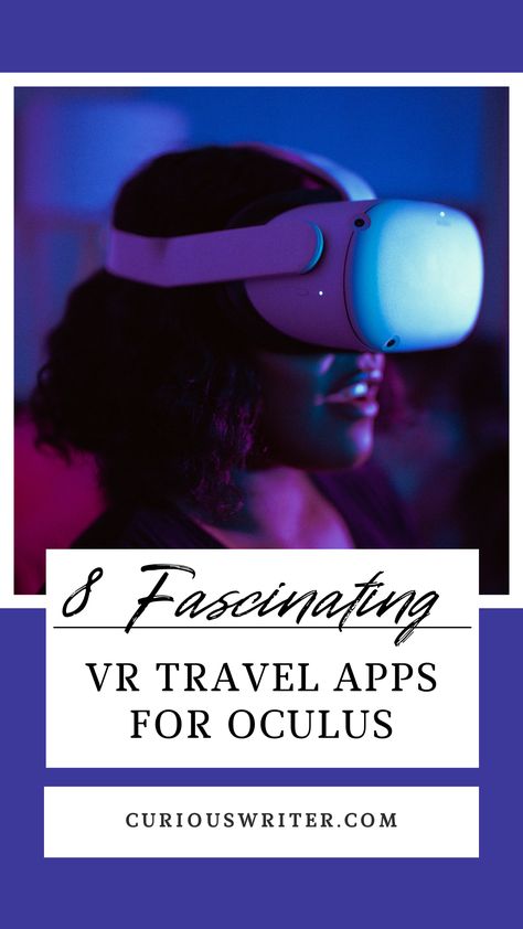 Vr Goggles, Best Free Apps, Oculus Vr, Vision 2025, Oculus Quest 2, Oculus Quest, Travel Apps, Virtual Travel, Oculus Rift