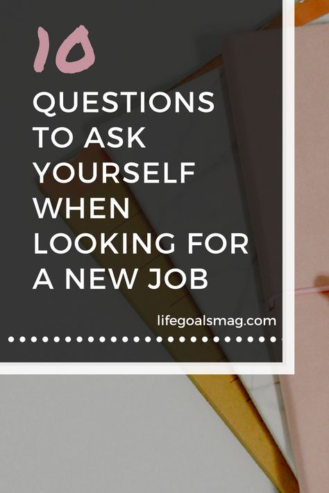 Looking For A New Job, Job Searching, Job Hunting Tips, Job Help, Questions To Ask Yourself, Finding A New Job, Job Interview Questions, Hunting Tips, Job Career