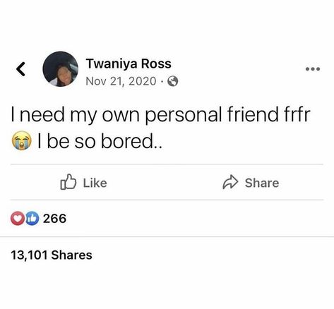 Want My Own Friend, I Want My Own Personal Friend Twitter Quotes, I Want Friends Tweets, I Need Some New Friends Tweets, Family Tweets Love, Need Friends Tweets, Relatable Tweets About Friends, Personal Friend Tweets, No Friends Quotes Truths Twitter