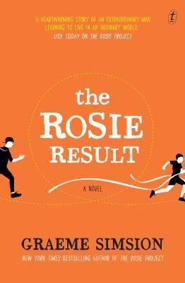 The Rosie Result by Graeme Simsion Rosie Project, The Rosie Project, Cocktails Bar, Socially Awkward, Penguin Books, Free Ebooks Download, Heartwarming Stories, Grappling, Download Books