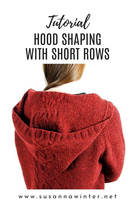 Knitting Short Rows, Knit Clothes, Advanced Knitting, Knitting Hacks, Hood Pattern, Knitting Stitches Tutorial, Knitting Tutorials, Kids Garments, Hoodie Pattern