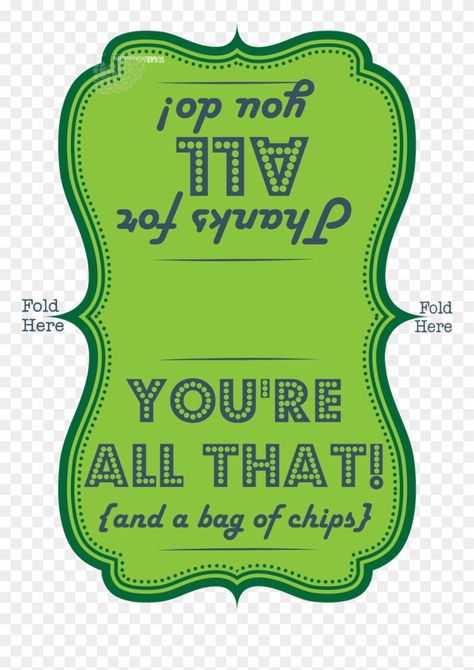 Chip Teacher Appreciation Printable, You're All That And A Bag Of Chips Free Printable, Free Printable Employee Appreciation Tags, Free Employee Appreciation Printables, Free Staff Appreciation Printables, All That And A Bag Of Chips Printable, Staff Appreciation Ideas Morale Boosters, Appreciation Themes, Free Teacher Appreciation Printables