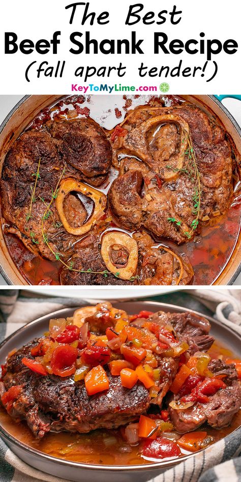 Two images of beef shank, with title text at the top. Beef Shank Steak Recipes, Beef Shank Bone In Recipe, Cross Cut Shank Recipes, Beef Shank Bones Recipe, Shank Bone Recipes, Beef Shank Tacos, Beef Shanks Recipe Crockpot, Shank Steak Recipes, Pork Shanks Recipe Ovens