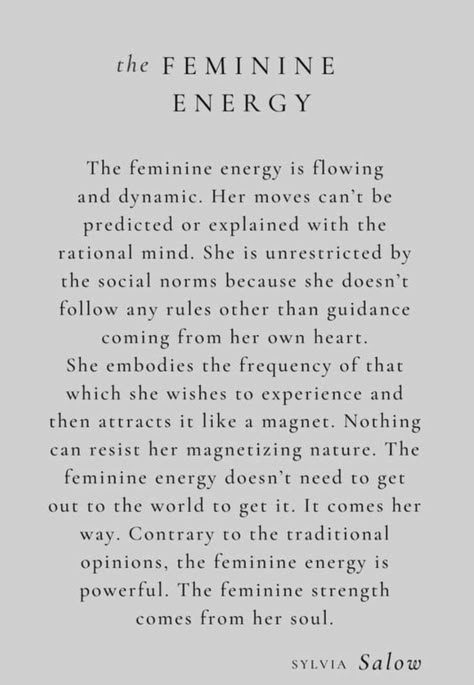 Energy Spiritual Quotes, Everything Is Energy Quote, Feminity Quotes, Divine Feminine Energy Aesthetic, Feminine Masculine Energy, Feminine Energy Quotes, Divine Masculine And Feminine, Divine Feminine And Masculine, Divine Masculine Energy