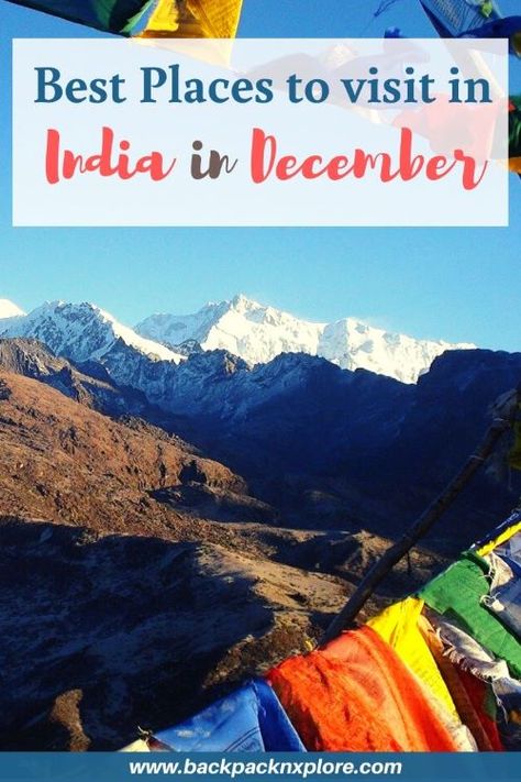 Best places to visit in December 2019 in India. Click to know which places feature on our list and Why! Plan your December holidays accordingly.