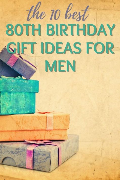 colorful gift boxes Mens 80 Birthday Party Ideas, 80th Bday Gift Ideas, Men’s 80th Birthday Party, Celebrating 80th Birthday, 80th Birthday For Men, Male 80th Birthday Party Ideas, 80 Birthday Gifts For Him, Diy 80th Birthday Gift Ideas, 80th Birthday Gifts For Dad