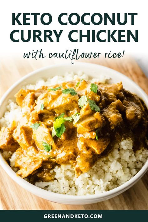 Healthy Coconut Chicken, Keto Coconut Curry, Healthy Chicken Curry, Keto Curry, Coconut Chicken Curry, Keto Gluten Free, Joy Filled Eats, Best Low Carb Recipes, Coconut Curry Chicken