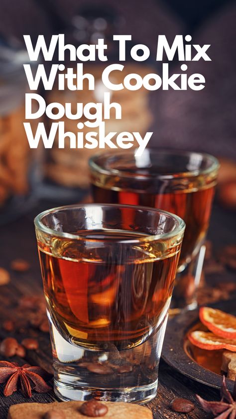 What To Mix With Cookie Dough Whiskey Dough Ball Whiskey Drinks, Cookie Dough Drink, Dough Ball Cookie Dough Whiskey Drinks, Cookie Dough Whiskey, Doughball Whiskey Recipes, Cookie Dough Whiskey Drinks, Cookie Dough Whiskey Recipes, Dough Ball Whiskey Recipes, Whiskey Cookies