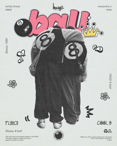 Graffiti Style Graphic Design, Street Style Poster Design, 8 Ball Stussy, Street Style Poster, Hiphop Artwork, Hiphop Aesthetic, Photoshop Poster Design, Concert Poster Design, Japanese Poster Design