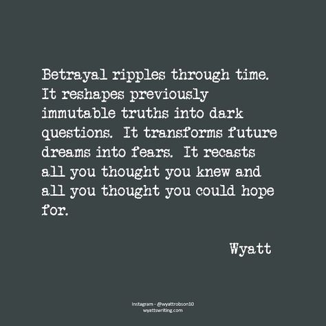 Trust And Betrayal Quotes, Resentful Quotes Relationships, Lying Men Quotes Betrayal, Betraying Trust Quotes, Getting Over Betrayal Quotes, Betrayal Husband Quotes, Mom Betrayal Quotes, Husband Betrayal Quotes, After Betrayal Quotes