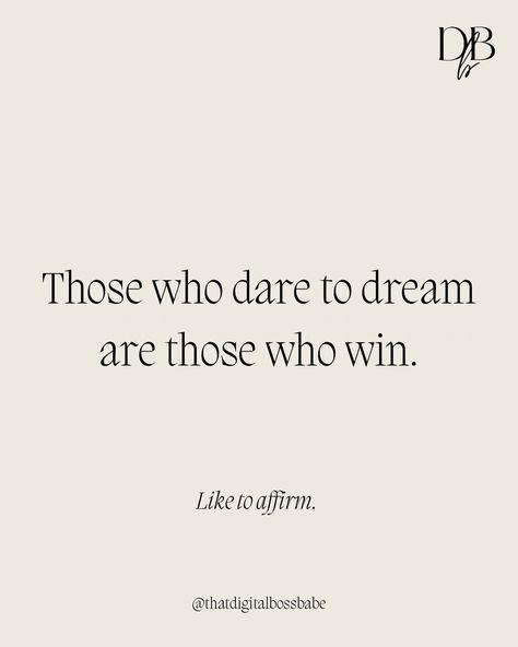 Those who dare to dream, win ✨ Leave a 💯 to claim. • Follow @thatdigitalbossbabe ➡️ for more • Follow @thatdigitalbossbabe ➡️ for more #bossbabe #bossbabemindset #positivequotes #wordsofaffirmation #digitalmarketing #financialfreedom #financialfreedomstartshere Dare To Dream, Words Of Affirmation, Financial Freedom, Boss Babe, Positive Quotes, Digital Marketing, The Creator, Quotes