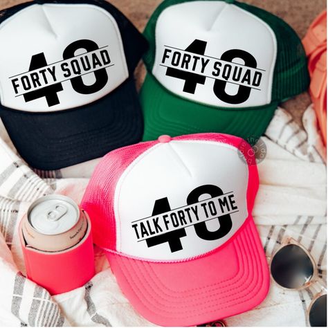 Talk Forty To Me Custom Trucker Hat - Forty Squad Hat, 40th Birthday Hat, Birthday Girl Hat (2408-TH) Talk 40 To Me Birthday Theme, 40th Beach Birthday Ideas, 40th Birthday Hats, 40th Birthday Hat, 40th Birthday Trip, Trendy Trucker Hat For Birthday, 40th Birthday Trucker Hat Ideas, 40th Birthday Girls Trip, Turning Forty