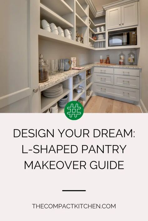 Design Your Dream: L-Shaped Pantry Makeover Guide - The Compact Kitchen 6x8 Pantry, L Shaped Walk In Pantry, L Shaped Pantry Ideas, L Shaped Butlers Pantry, Small L Shaped Pantry, L Shaped Pantry Design, L Shape Pantry, Pantry Shelf Spacing Guide, U Shaped Pantry