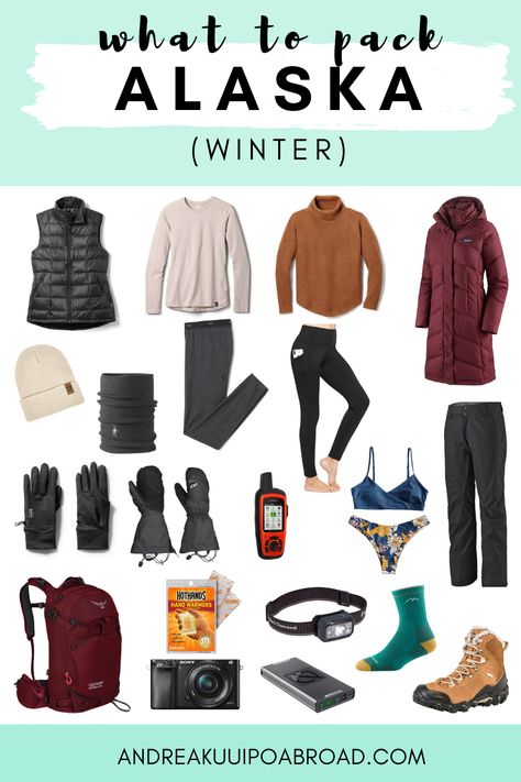 25 Alaska Winter Packing List Items + FREE Printable Checklist Alaska In Winter, Packing For Alaska, Alaska Outfits, Winter Camping Outfits, Cold Weather Packing, Alaska Cruise Packing, Alaska Cruise Outfits, Alaska Winter, Winter Packing List