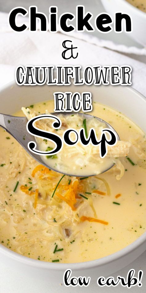 Cauliflower Soup With Chicken, Low Carb Chicken And Cauliflower Rice, Keto Chicken And Cauliflower Rice Soup, Keto Chicken Cauliflower Soup, Keto Chicken And Rice Soup, Keto Chicken And Rice, Chicken Cauliflower Rice Soup, Lowcarb Soups, Low Carb Chicken Soup Recipes