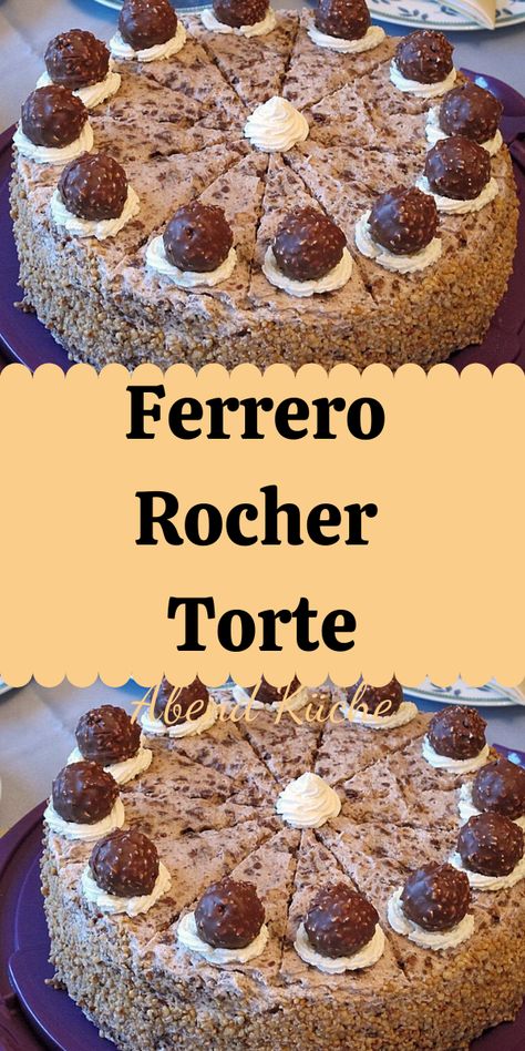 Ferrero Rocher Torte Ferrero Rocher Torte, Viennese Biscuits, Ferrero Rocher Cake, Best Pie, Flaky Pastry, Perfect Pies, Mince Pies, Ferrero Rocher, Breakfast Buffet