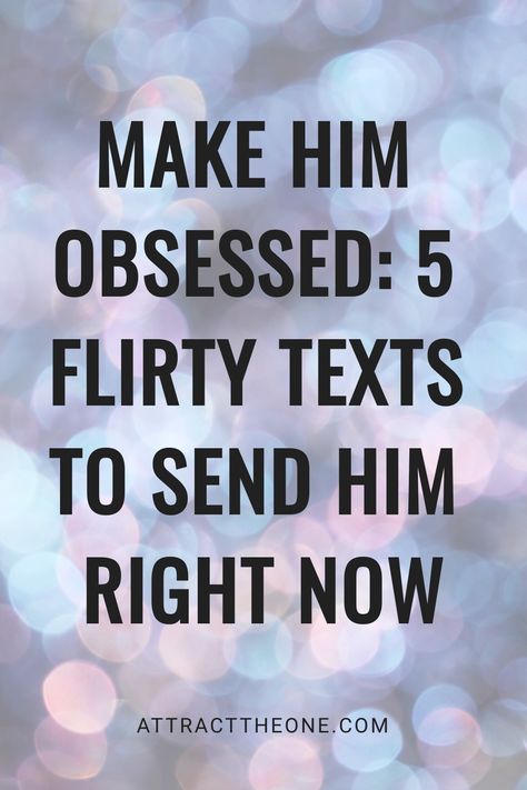 Make him obsessed: 5 flirty texts to send him right now. Mid Day Text For Him, Flirty Messages For Him Texts, How To Tell Your Crush U Like Him Texts, Flirty Texts For Him Messages, About Him, Dating Quotes Just Started, Cute Morning Texts, Flirty Ideas, Texts To Send Him